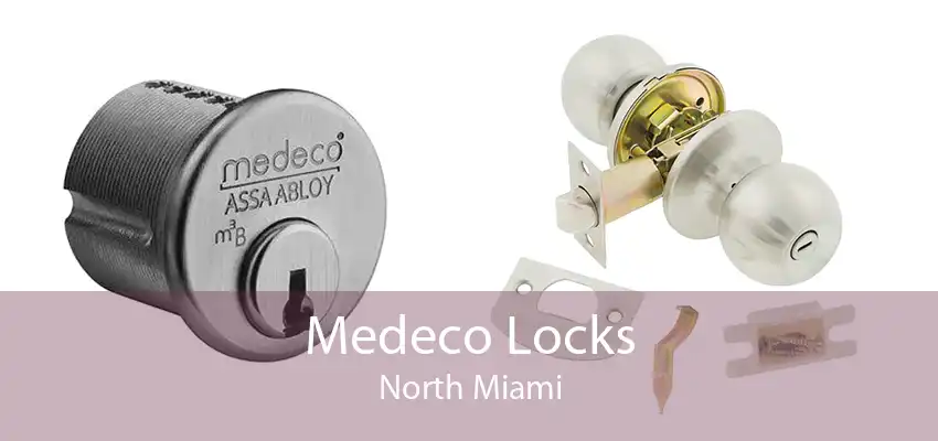 Medeco Locks North Miami